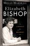 [Elizabeth Bishop 01] • Elizabeth Bishop